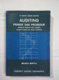 Image of AUDITING PRINSIP DAN PROSEDUR : DISARIKAN TERUTAMA DARI KARANGAN BUKU 1